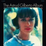 astrud gilberto